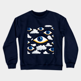 eyes in the sky Crewneck Sweatshirt